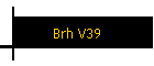 Brh V39