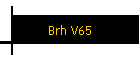 Brh V65