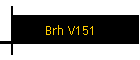 Brh V151