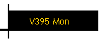 V395 Mon